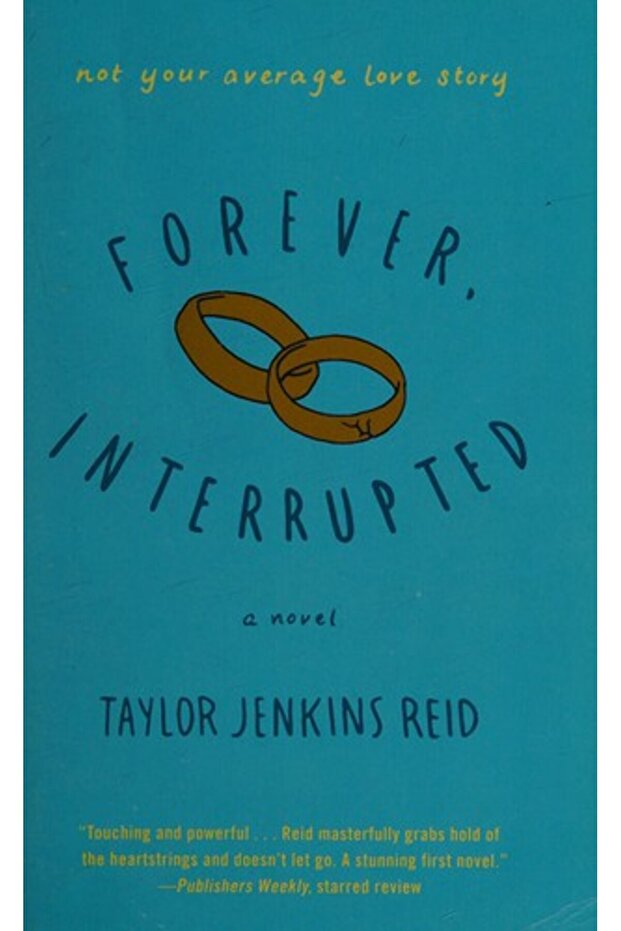 Forever, Interrupted