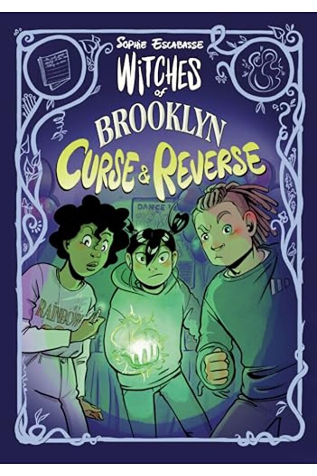 Witches Of Brooklyn Curse And Reverse A Graphic Novel)