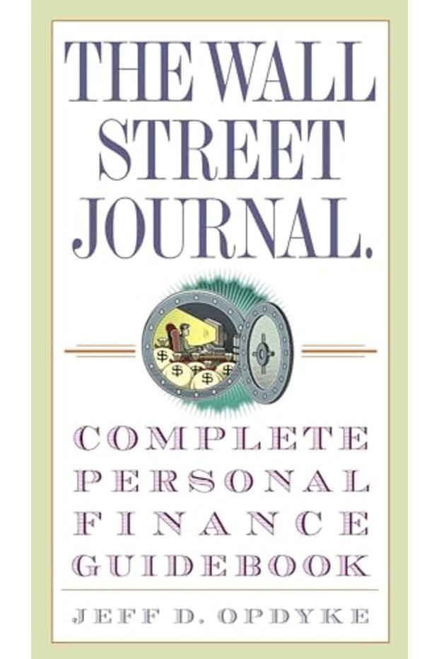 The Wall Street Journal Complete Personal Finance Guidebook The Wall Street Journal Guidebooks)