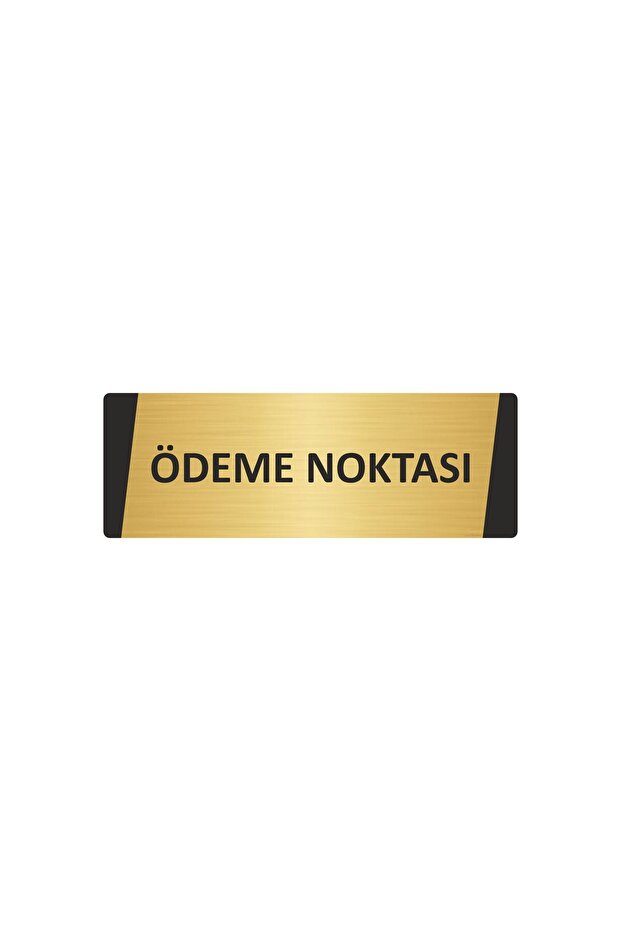 Payment Point Metal Warning Sign 5X20 cm Gold Color
