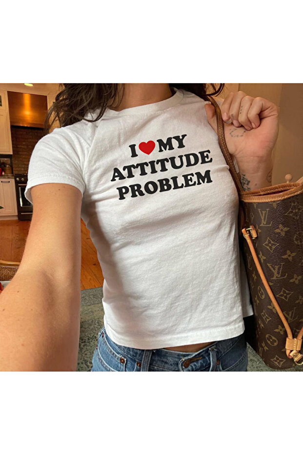 I Love My Attitude Problem Printed Women's Body Tee