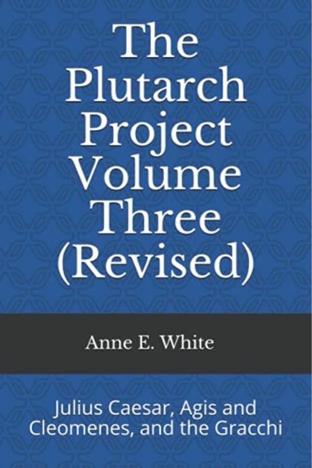 Plutarch Project Volume Three Revised