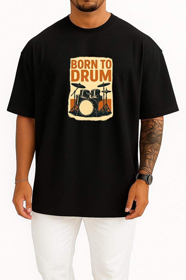 Oversized Born to Play Drums Chest Design Unisex T-Shirt