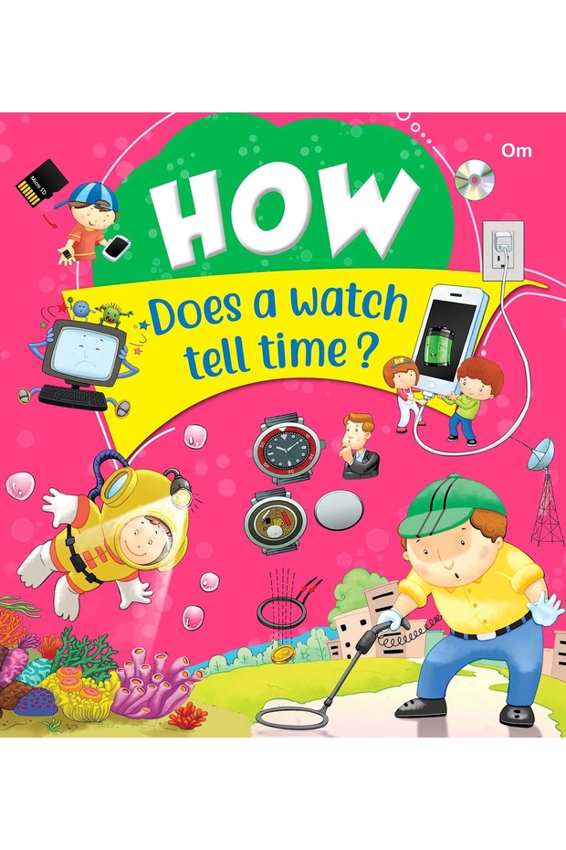 How Does A Watch Tell Time?