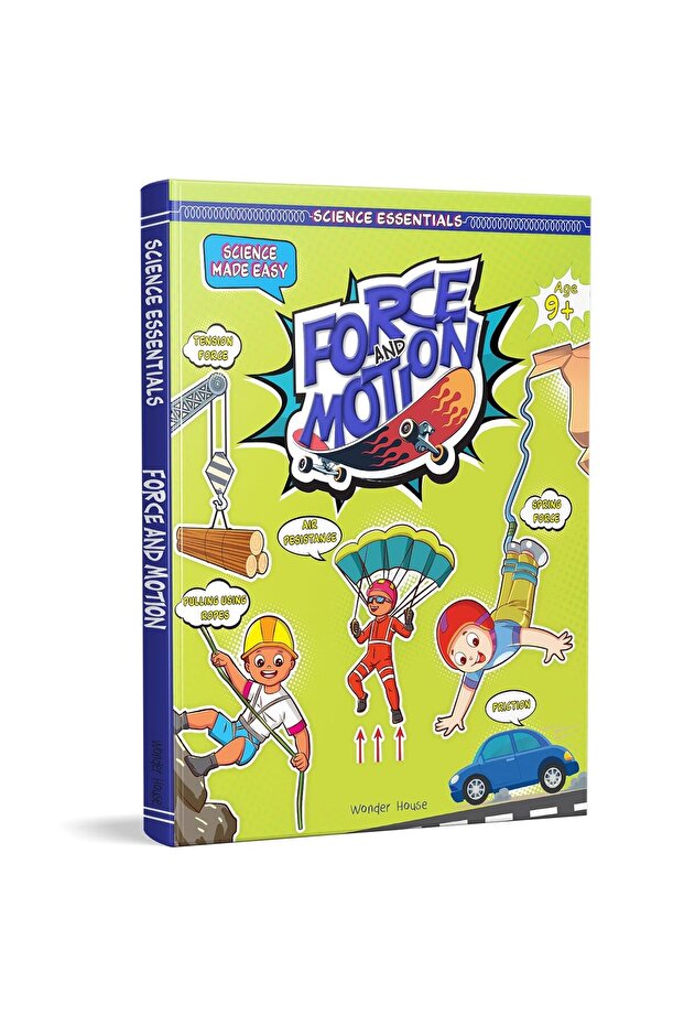 Force And Motion - Science Made Easy