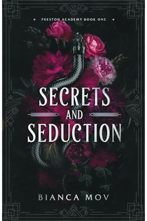 Secrets And Seduction A Dark Boarding School Romance Preston Academy Book 1
