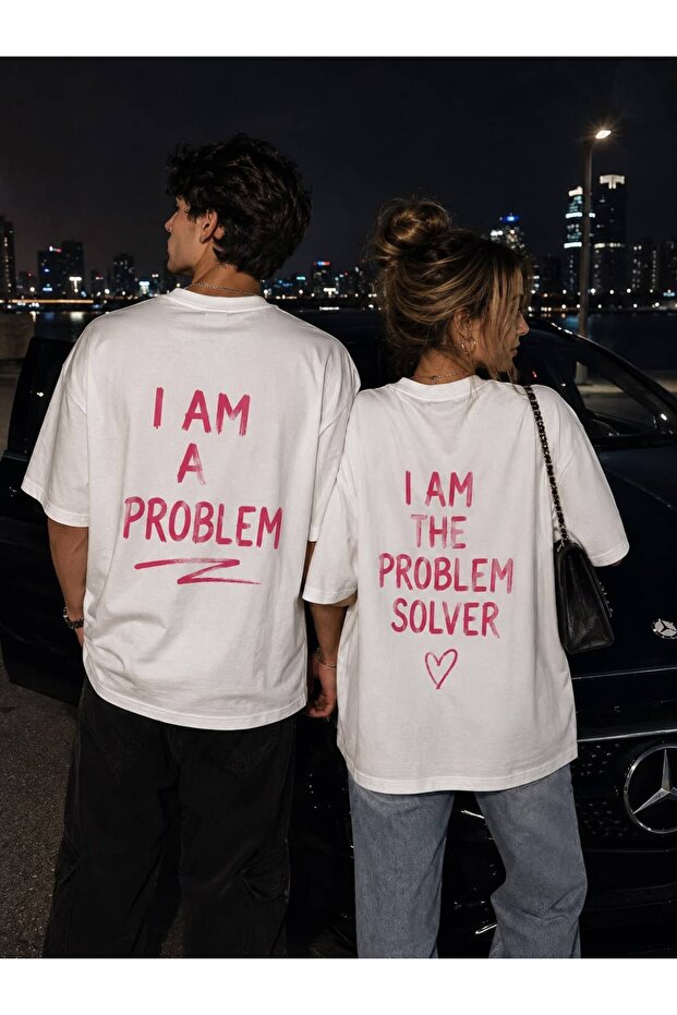 Unisex I Am a Problem-I Am the Problem Solver Couple Combination T-Shirt