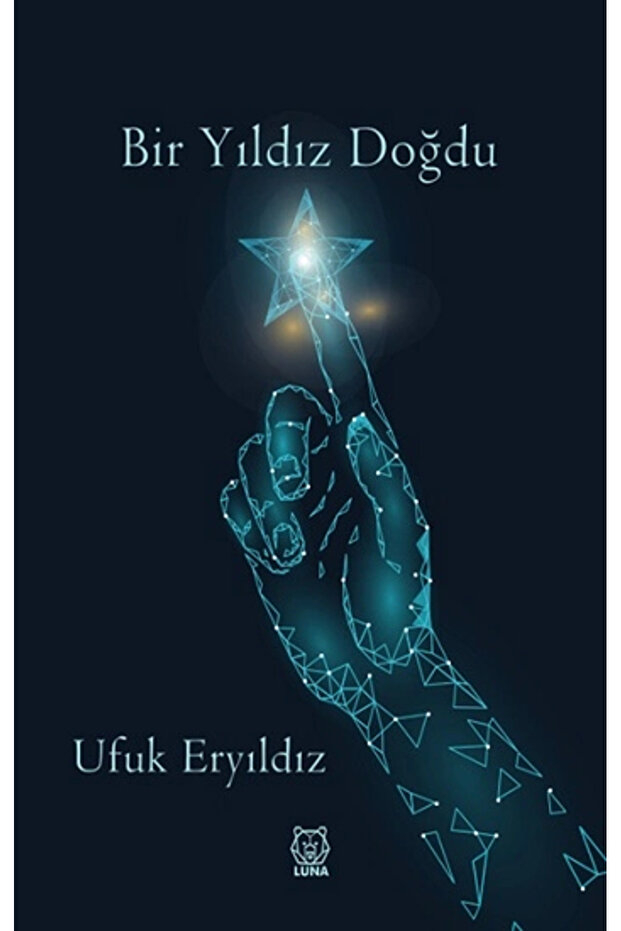 Bir Yıldız Doğdu
