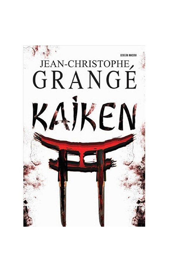 Kaiken - Jean-Christophe Grange