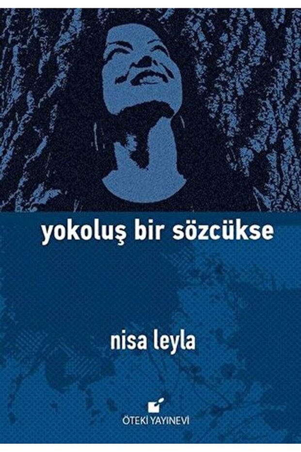 Yokoluş Bir Sözcükse
