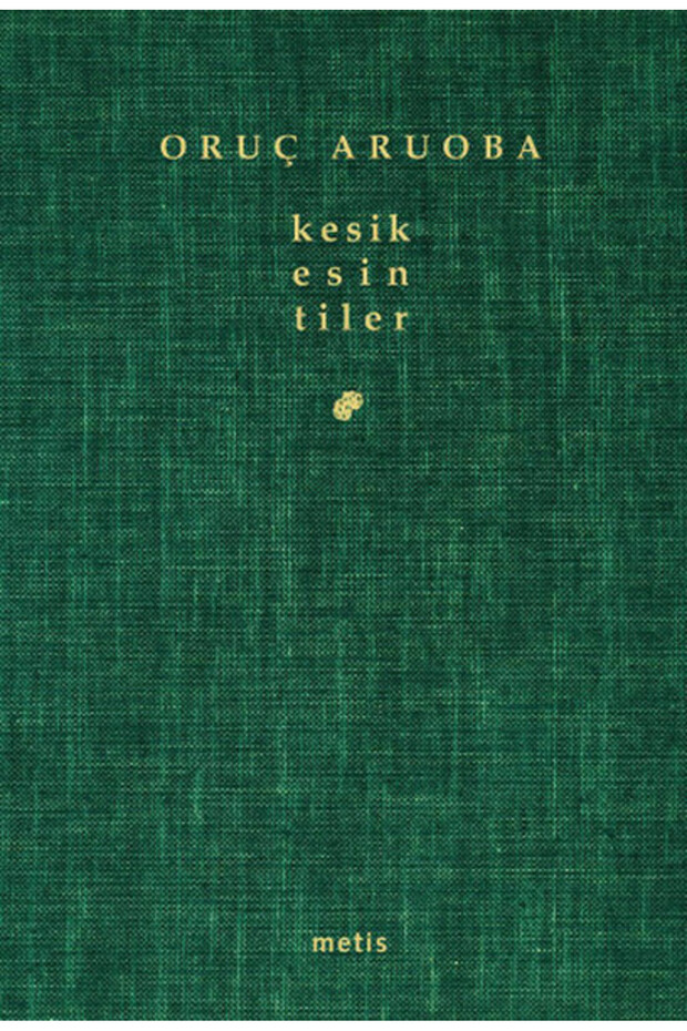 Kesik Esintiler