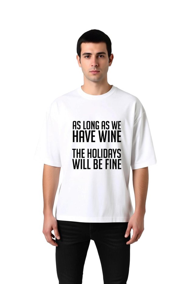 Men's Oversize Printed T-Shirt with Wine Theme, Humorous Text Detail, Comfortable Fit, Casual Wear, Modern and Stylish