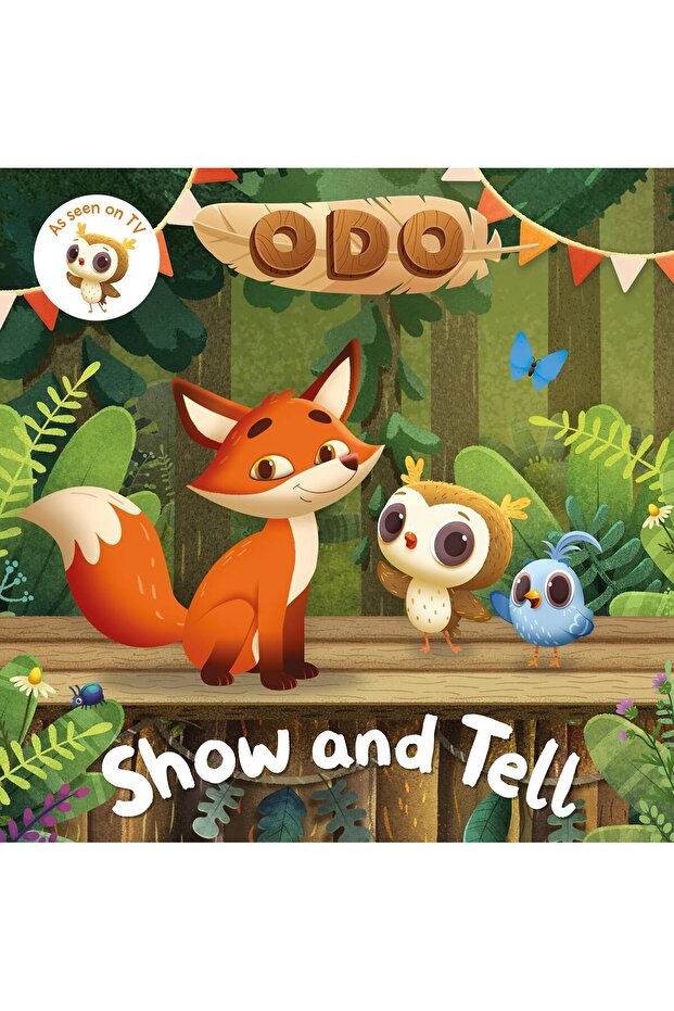 Odo: Show and Tell: As seen on Milkshake! by Odo (Author)