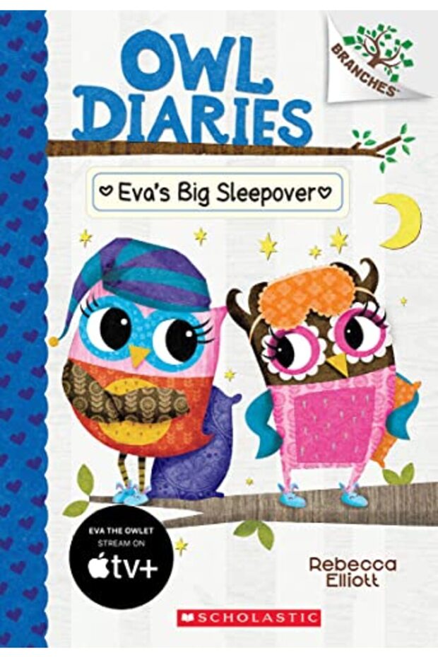 إيفا'S Big Sleepover: A Branches Book (يوميات البومة) # 9)