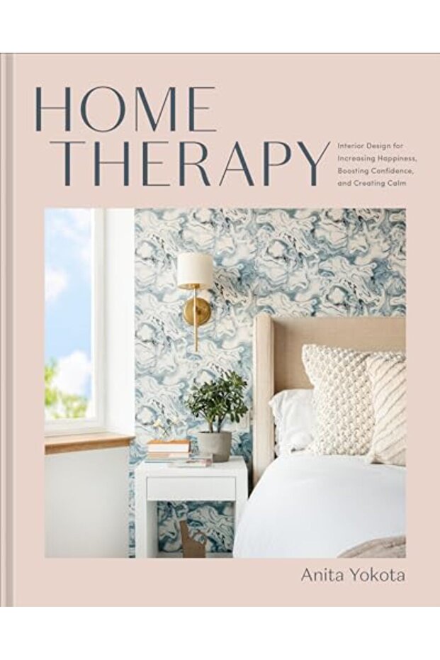Home Therapy Interior Design For Increasing Your Happiness Boosting Your Confidence And Creating