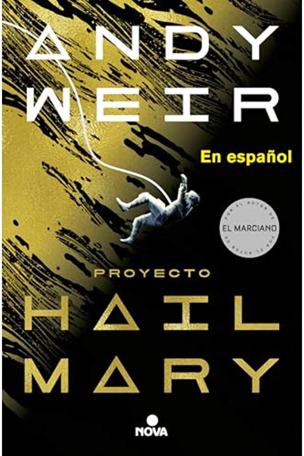 Proyecto Hail Mary Project Hail Mary