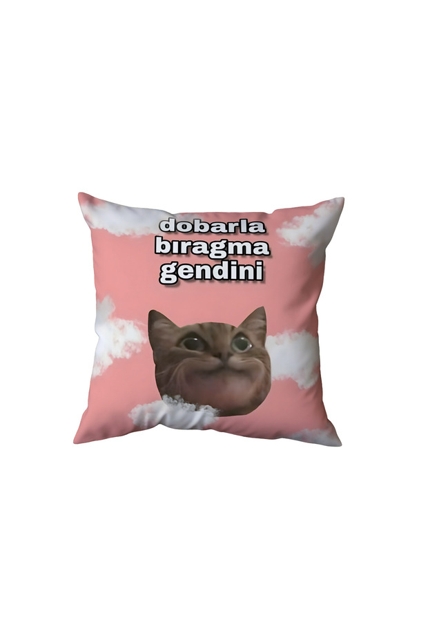 Dobarla Bıragma Gendini Pillow, Funny Gift with a Cat