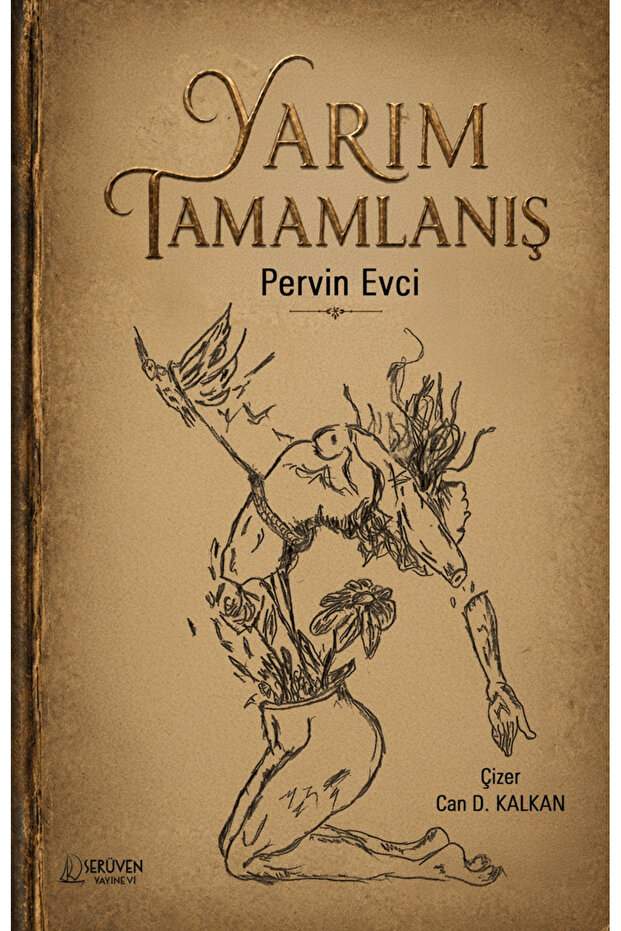 Half Completion / Pervin Evci / / 9786258911022