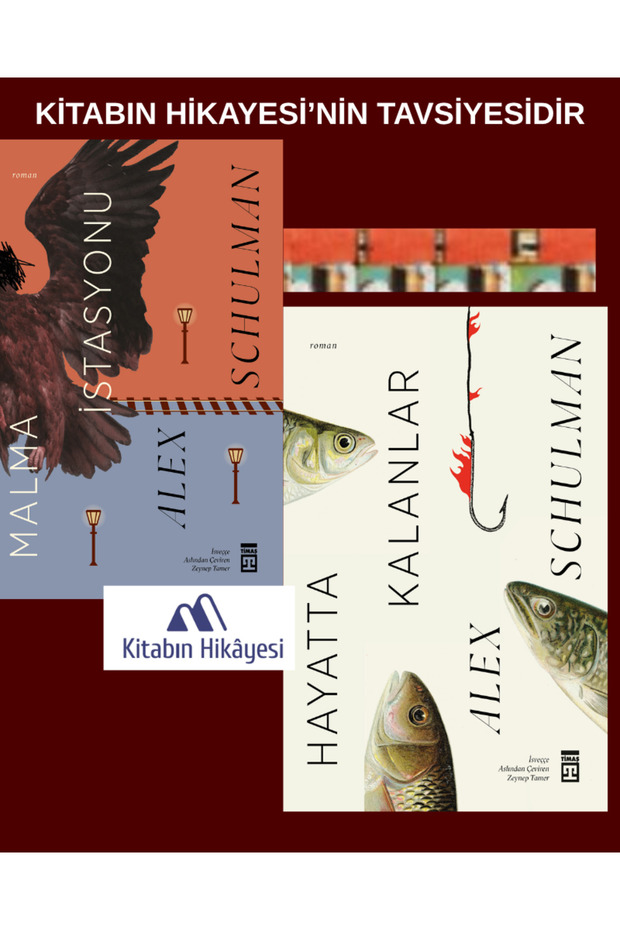 Malma İstasyonu, Hayatta Kalanlar - Alex Schulman (2kitap)