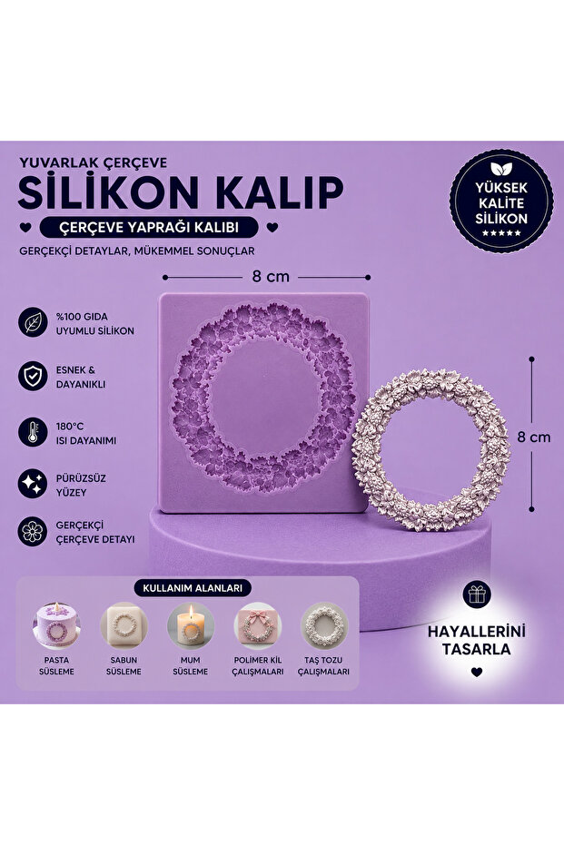 Silikon Kalıp Yuvarlak Çerçeve