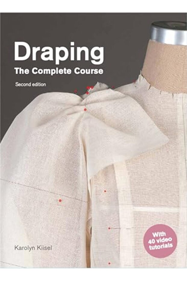 Draping: The Complete Course: Second Edition - 1