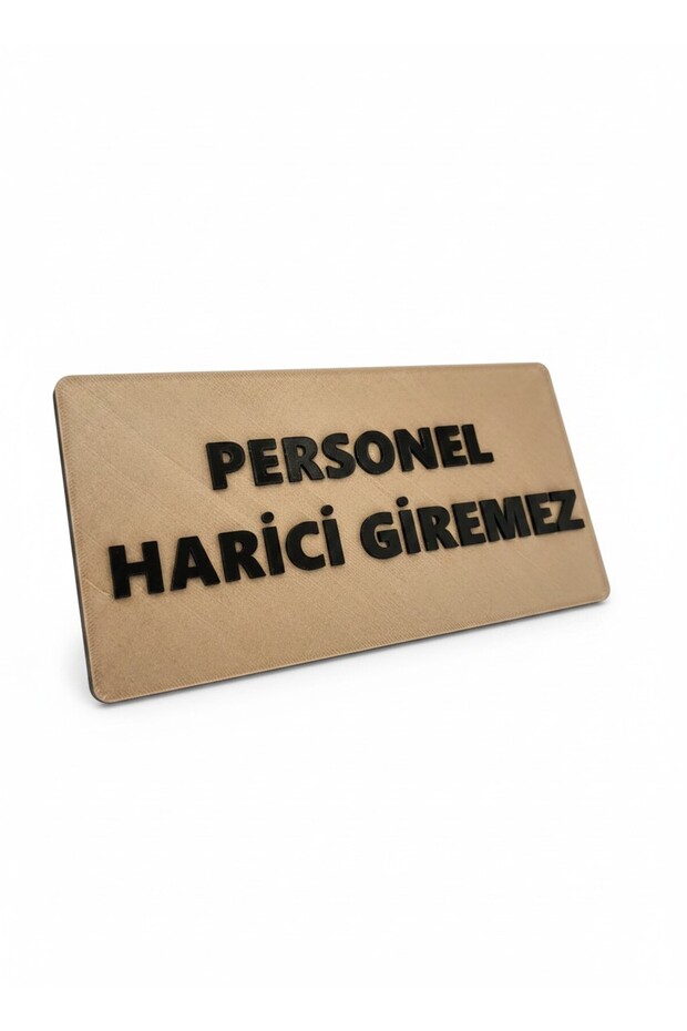 Wooden Look Embossed Lettering 18*9 cm Adhesive Staff External Access Not Allowed Warning Notice Sign Board