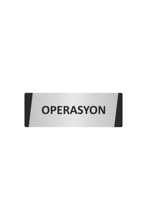 Operation Metal Warning Sign 5X20 cm Silver Color
