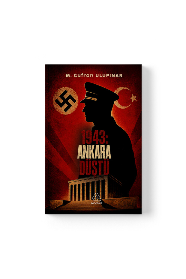 Muhammet Ulupınar - 1943: Ankara Düştü