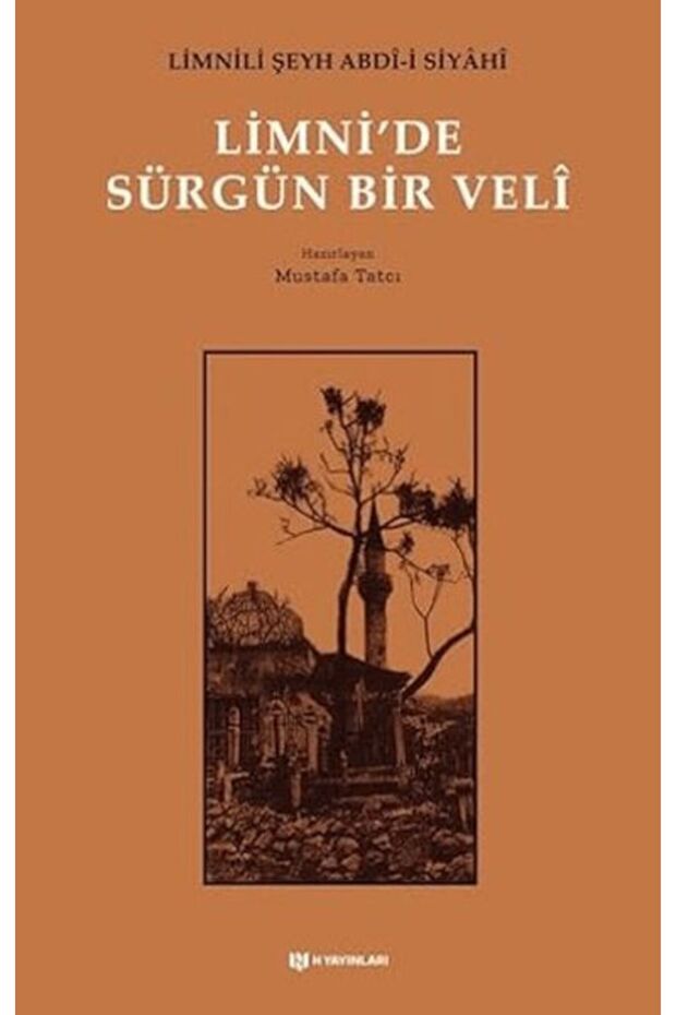 Limni'de Sürgün Bir Veli