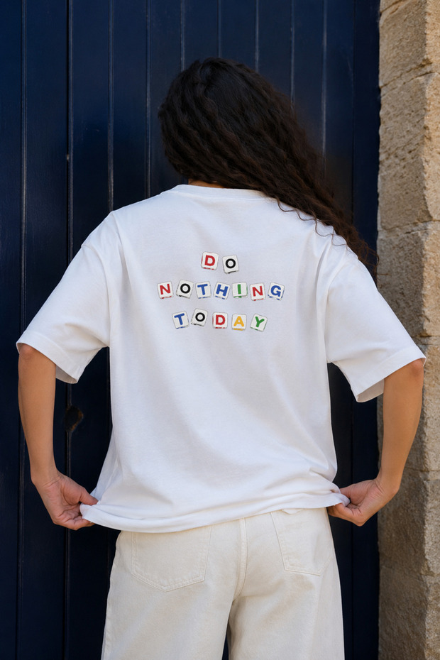 Eazy Unisex Oversize T-Shirt 100% Cotton White Do Nothing Today Printed T-Shirt