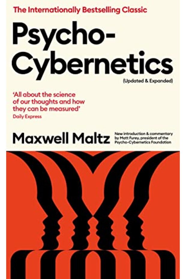 Psychocybernetics Updated And Expanded)