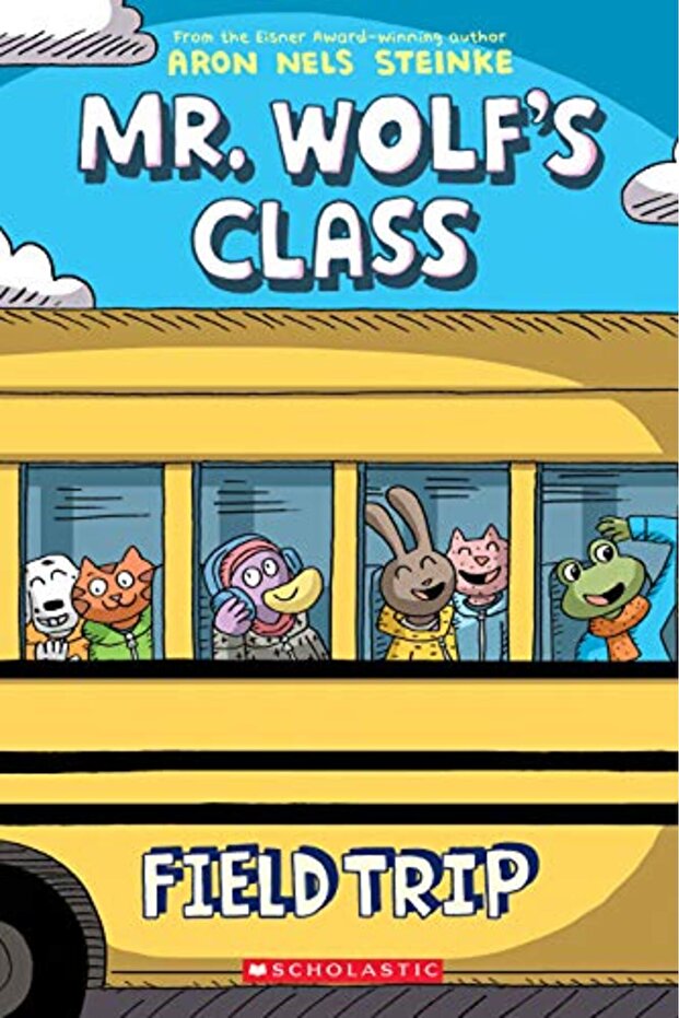 Field Trip A Graphic Novel Mr Wolfs Class 4)