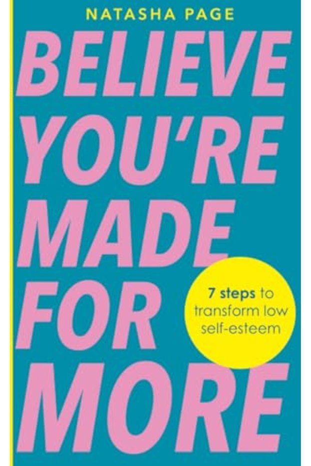 Believe You’Re Made For More