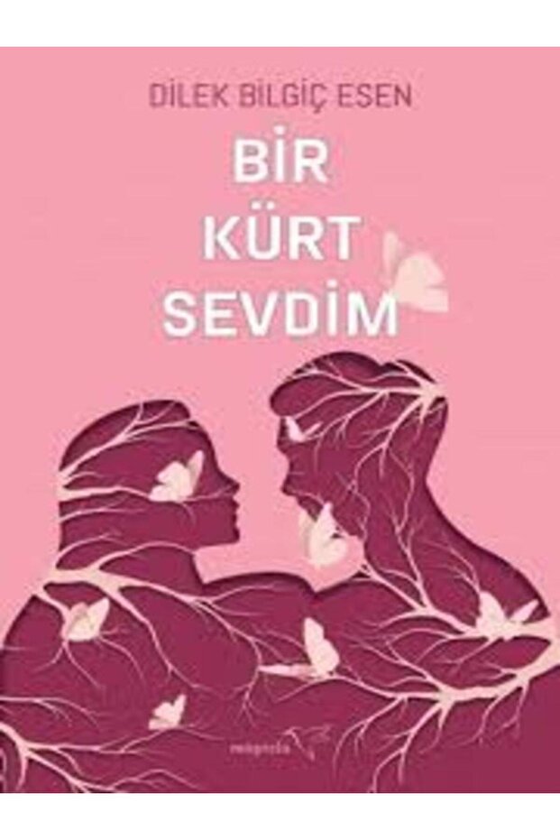 Bir Kürt Sevdim