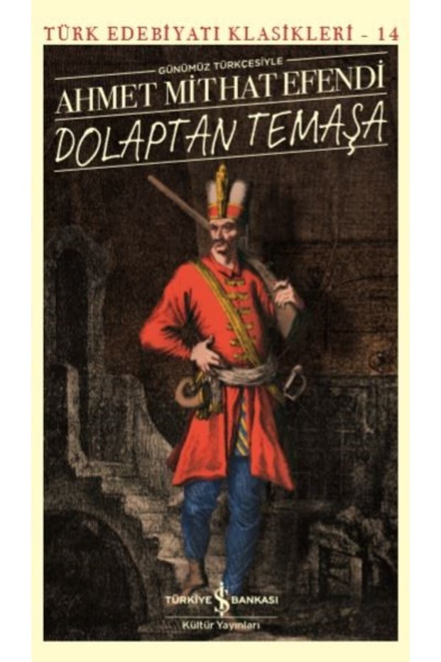 From the Cabinet Temaşa (Günümüz Türkçesiyle) - Türk Edebiyatı Klasikleri