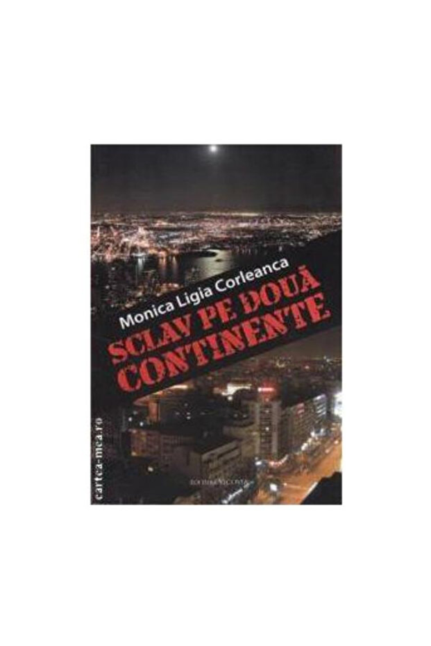Sclav pe doua continente - 2