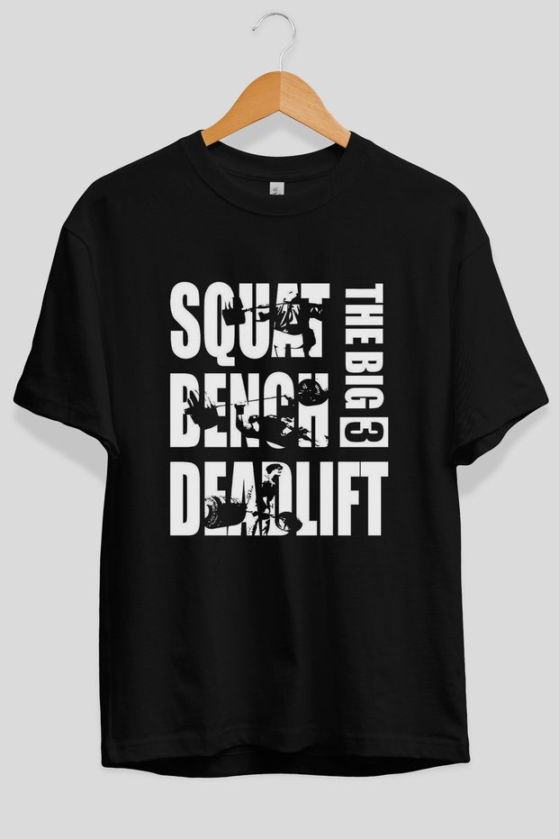 Squat Bench Deadlift Oversize Front Printed Black T-Shirt 100% Cotton Streetwear Premium Comfortable Fit