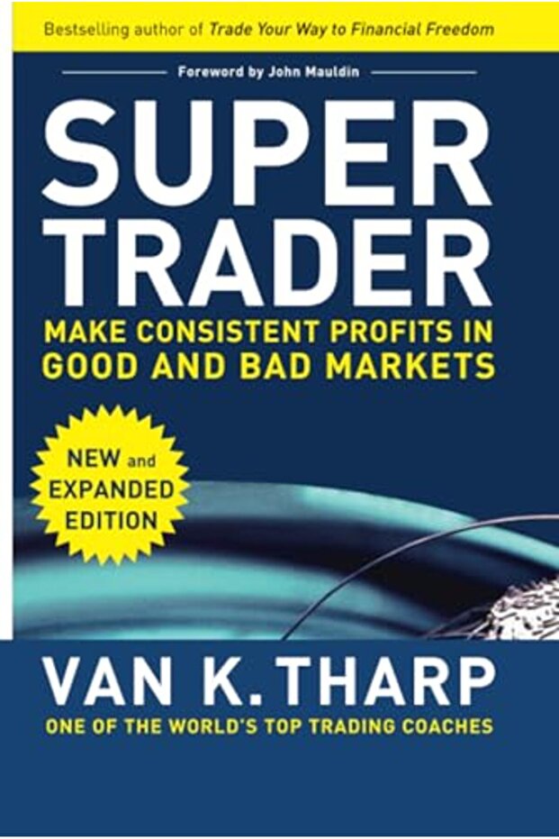 Super Trader Expanded Edition Make Consistent Profits In Good And Bad Markets