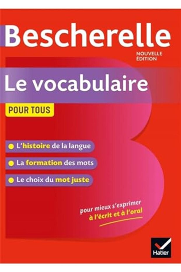 قاموس بيشيريل للجميع - كتاب مرجعي عن المفردات الفرنسية