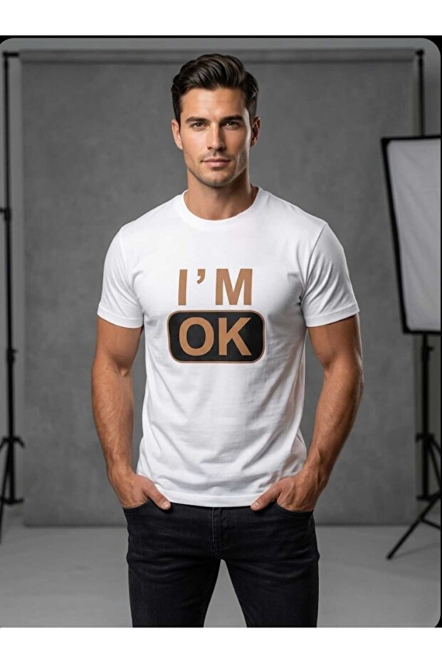 I'm Ok Baskılı Tişört