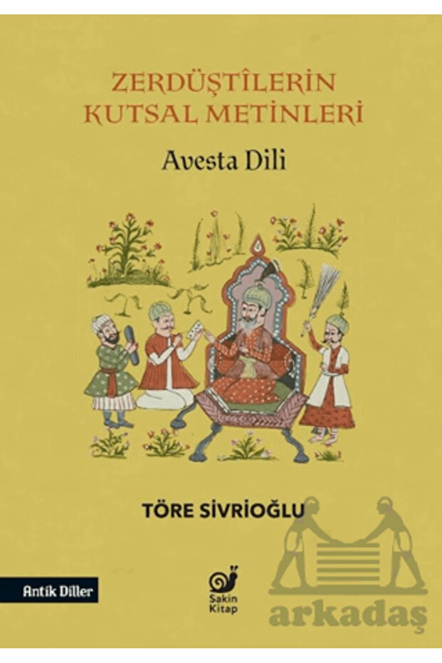 Zerdüştilerin Kutsal Metinleri (Avesta Dili)
