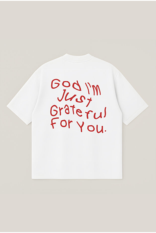God Im Grateful Printed Oversize Boxy Cut Unisex 100% Cotton Tshirt | Streetwear