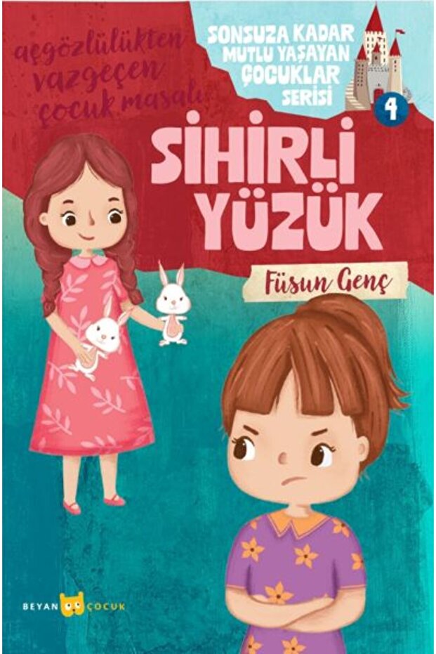 Sonsuza Kadar Mutlu Yaşayan Çocuklar Serisi - 4 Sihirli Yüzük