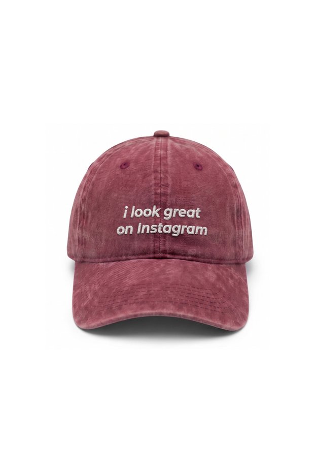 I Look Great on Instagram Embroidered Printed Hat / "I Look Great on Instagram" Embroidered Washable Hat Cap