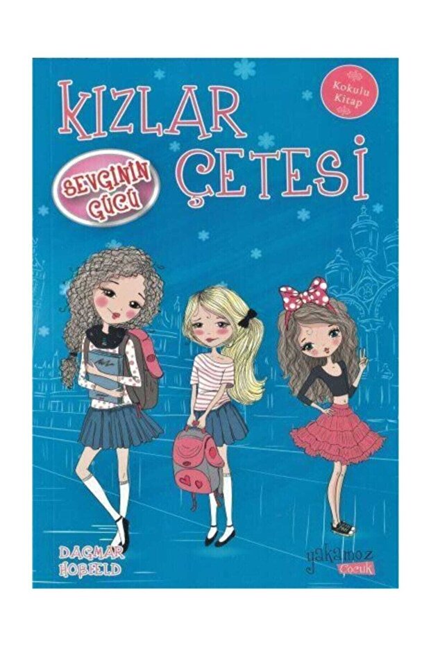 Kızlar Çetesi 2 - Sevginin Gücü