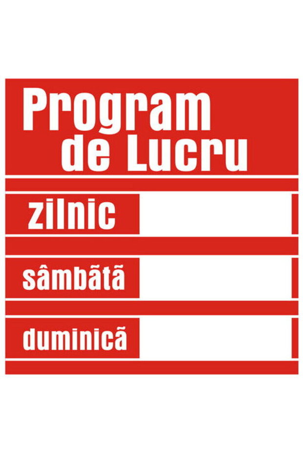 Indicator "Program de lucru", 20cmx20cm, PVC - 1