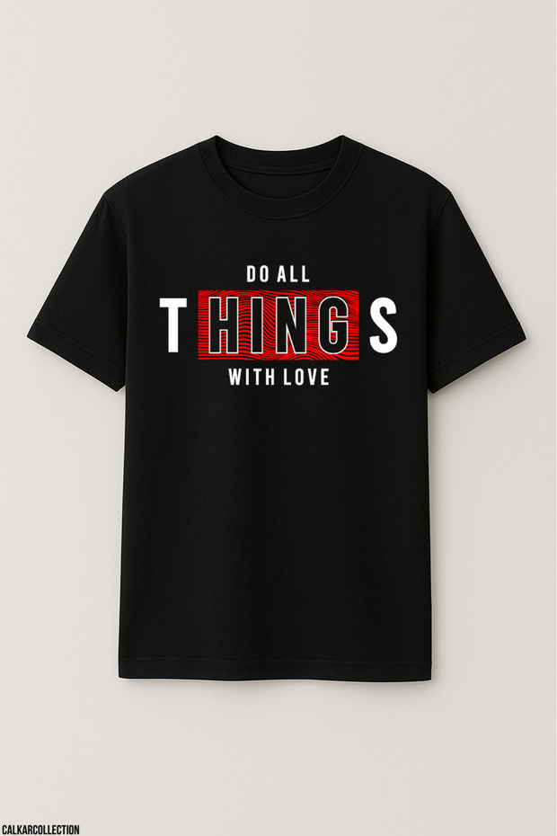 Unisex Oversize Do All Things with Love Tshirt