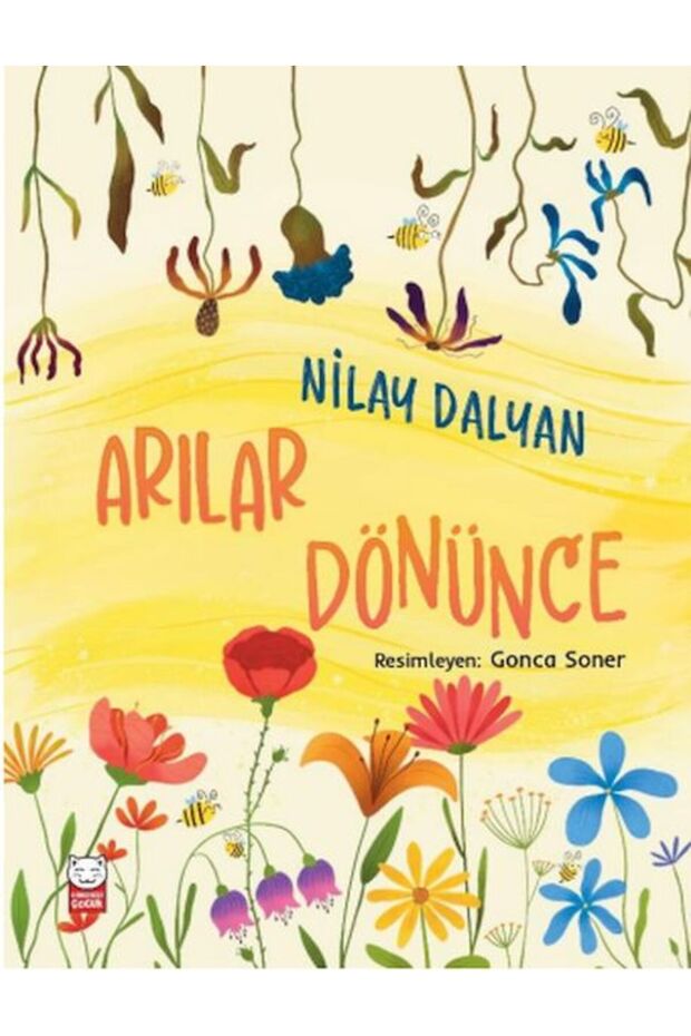 Arılar Dönünce