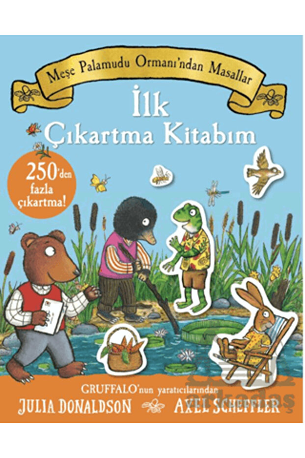 Meşe Palamudu Ormanı’Ndan Masallar - İlk Çıkartma Kitabım