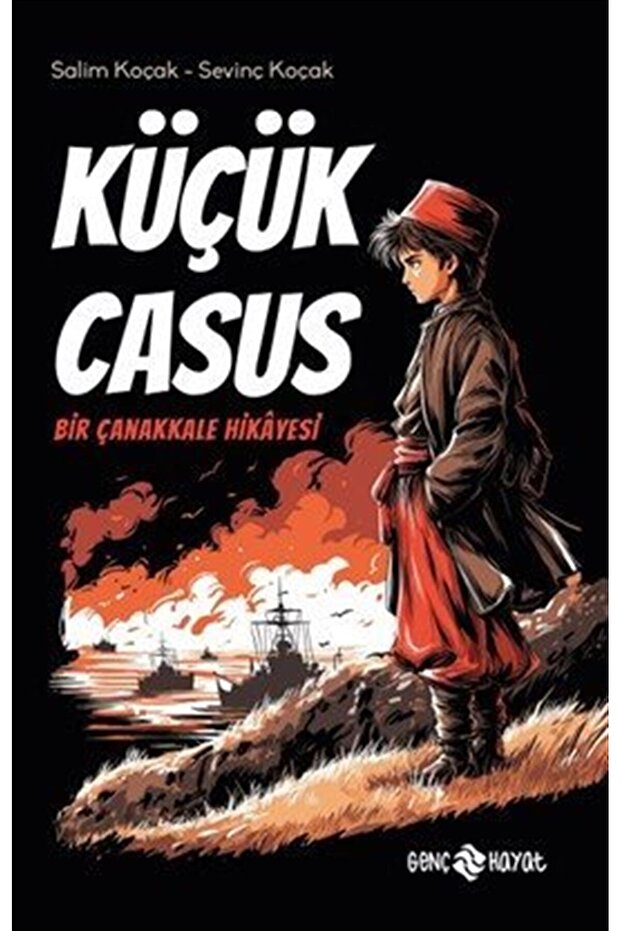 Küçük Casus & Bir Çanakkale Hikayesi